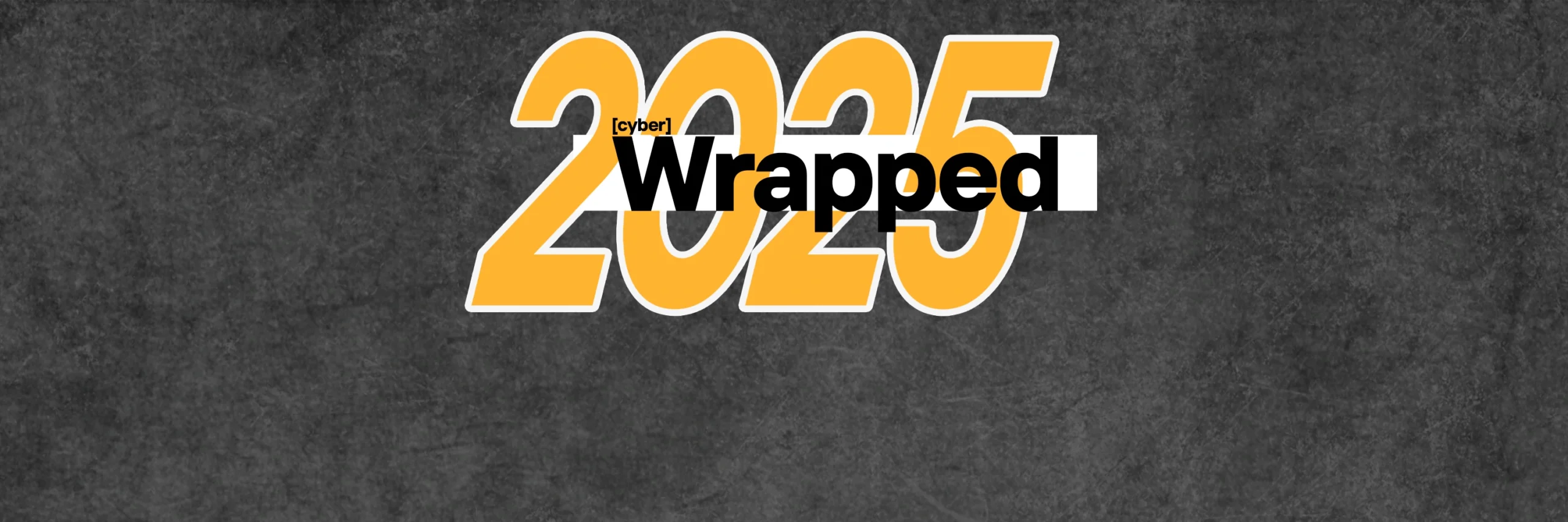 cyber wrapped
